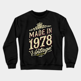 Made in 1978 Crewneck Sweatshirt